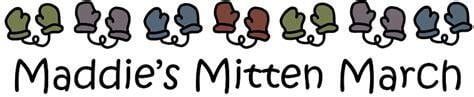 Maddies Mitten March Maddies Mitten March